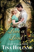 How to Love a Lord B0GYSM12RW Book Cover