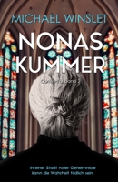 Nonas Kummer: Cortés-Tal Band 2 (German Edition) B0H2GQP944 Book Cover