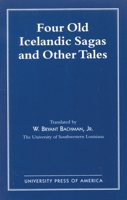 Four Old Icelandic Sagas and Other Tales 0819147044 Book Cover
