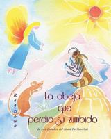 La Abeja Que Perdi� Su Zumbido 1499518781 Book Cover