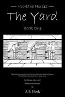 The Yard: Book One 1468504231 Book Cover