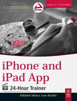 iPhone and iPad App 24-Hour Trainer 1118130812 Book Cover