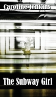 The Subway Girl 1700738216 Book Cover