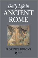 Daily Life in Ancient Rome 0631193952 Book Cover