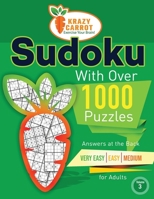 Sudoku With Over 1000 Puzzles: Answers at the Back - Very Easy, Easy and Medium for Adults - Value Edition - Volume 3 B091GQ2FJN Book Cover