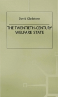 The Twentieth-Century Welfare State (British History in Perspective) 0333669207 Book Cover