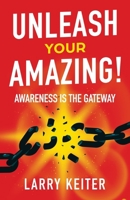 Unleash Your Amazing! B0GCLNVXN4 Book Cover
