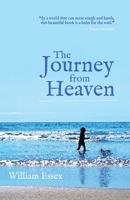 The Journey from Heaven 1909172758 Book Cover