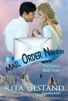 Mail Order Nanny 1792756771 Book Cover