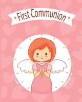 My First Communion : Notebook for Your Kids 1658524829 Book Cover