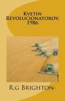 Kvetin Revolucionatorov, 1986 1719494894 Book Cover
