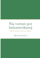 Nia vortaro por latinamerikanoj: Español-Esperanto; Esperanto-Hispana 2369602929 Book Cover