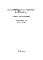 Die Metaphysik Des Aristoteles Im Mittelalter: Rezeption Und Transformation 150151105X Book Cover