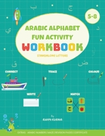 Arabic Alphabet Fun Activity Workbook 1068588004 Book Cover