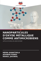 Nanoparticules d'Oxyde M�tallique Comme Antimicrobiens 6204107038 Book Cover