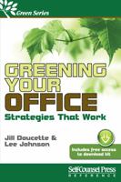 Greening Your Office: The Environmentally Friendly Way 177040208X Book Cover