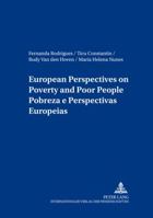 European Perspectives on Poverty and Poor People- Pobreza E Perspectivas Europeias 3631514719 Book Cover