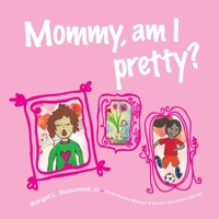 Mommy, am I pretty? 0992034000 Book Cover