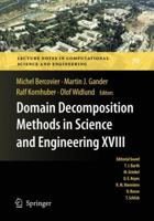 Domain Decomposition Methods in Science and Engineering XVIII 364226025X Book Cover
