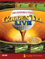 Deconstructing Golden Tee LIVE 0789733536 Book Cover