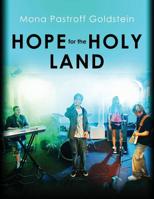 Hope for the Holy Land 1495258009 Book Cover