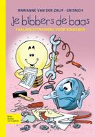 Je Bibbers de Baas 903137430X Book Cover