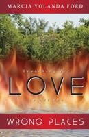 Searching for love in all the wrong places 099518271X Book Cover