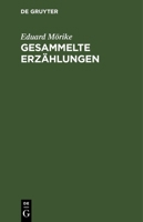 Gesammelte Erz�hlungen, Vierte Auflage 0270417516 Book Cover