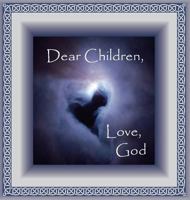 Dear Children, Love God 0692799257 Book Cover