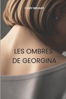 Les Ombres de Georgina (French Edition) B0DXVYW5WF Book Cover