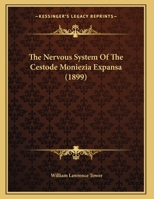 The Nervous System Of The Cestode Moniezia Expansa 1179556607 Book Cover