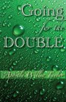 Going for the Double 0978859065 Book Cover