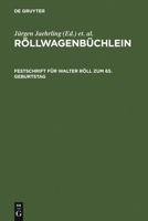 Rollwagenbuchlein: Festschrift Fur Walter Roll Zum 65. Geburtstag 3484108452 Book Cover