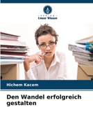 Den Wandel erfolgreich gestalten 6206051595 Book Cover