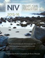 David C. Cook's NIV Bible Lesson Commentary 2015-16: The Essential Study Companion for Every Disciple 1434708705 Book Cover