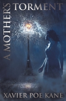 A Mother's Torment B0CCK6YNJZ Book Cover