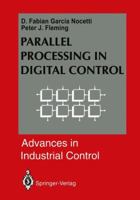 Parallel Processing in Digital Control 1447119479 Book Cover