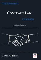 The Essential Contract Law Casebook, Second Edition 1733257837 Book Cover