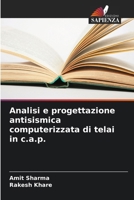 Analisi e progettazione antisismica computerizzata di telai in c.a.p. (Italian Edition) 6207536835 Book Cover