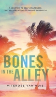 Bones In The Alley 1779413777 Book Cover
