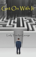 Get On With It 1990153585 Book Cover