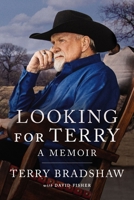 Looking for Terry: A Memoir 1400260272 Book Cover