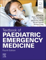 Textbook of Paediatric Emergency Medicine E-Book 0702085359 Book Cover