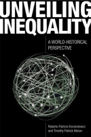 Unveiling Inequality: A World-Historical Perspective 0871544830 Book Cover