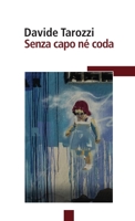 Senza capo né coda 0244662460 Book Cover