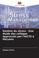 Gestion du stress - Une étude des collèges approuvés par l'AICTE à Haryana 6206302636 Book Cover