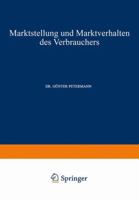 Marktstellung Und Marktverhalten Des Verbrauchers 3663031543 Book Cover