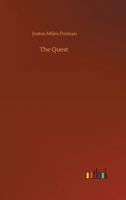 The Quest : A Romance 1517001900 Book Cover