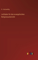 Leitfaden für den evangelischen Religionsunterricht (German Edition) 3563409641 Book Cover