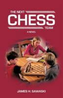 The Next Chess Team 1475924259 Book Cover